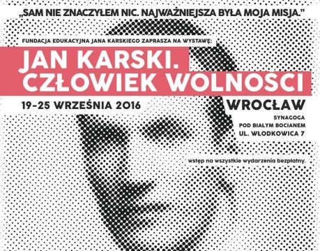 Wystawa Jan Karski. Człowiek Wolności