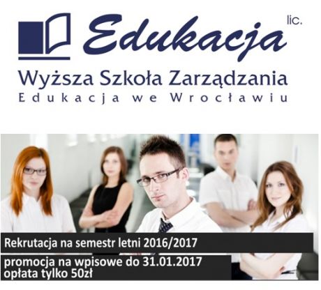 Rekrutacja na semestr letni 2016-2017 w WSZ Edukacja