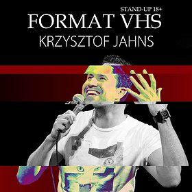 Krzysztof Jahns stand-up Format VHS | Wołów