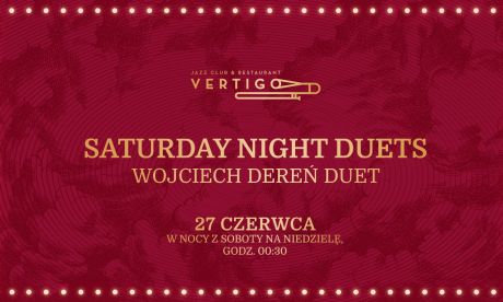 Saturday Night Duets - darmowy wstęp
