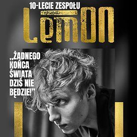 LemON: 10-lecie zespołu + goście: Edyta Górniak, Paweł Domagała, Kamil Bednarek | Wrocław