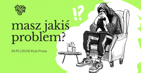 irga: masz jakiś problem!? || improwizowany spektakl komediowy