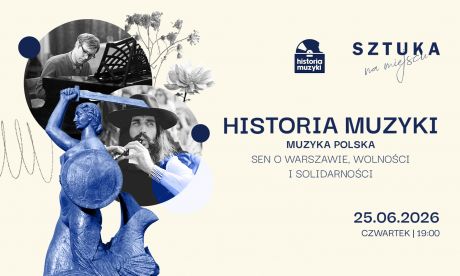 HISTORIA MUZYKI CZ. 16 MUZYKA POLSKA