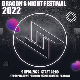 Dragons Night Festival Żmigród 2022