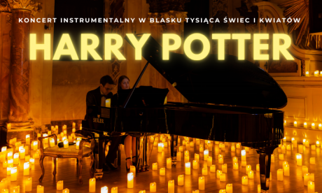 Koncert fortepianowy wśród kwiatów i świec: Wieczór z Magią Harry’ego Pottera