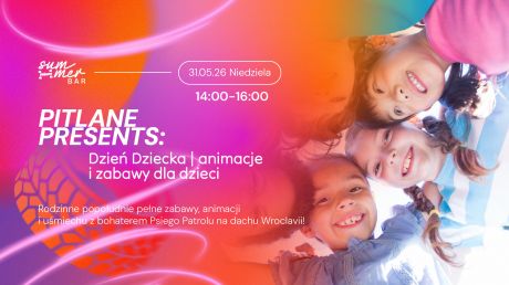 Pitlane Presents: Dzień Dziecka | animacje i zabawy dla dzieci