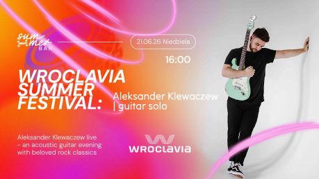 Wroclavia Summer Festival: Aleksander Klewaczew | guitar solo