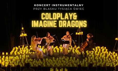 Koncert przy świecach: Coldplay & Imagine Dragons