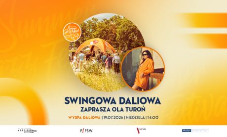 VSJF: Swingowa Daliowa Zaprasza Ola Turoń