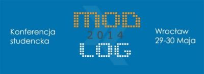 Konferencja Studencka Mod-Log 2014