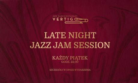 Late Night Jazz Jam Session - darmowe wejście